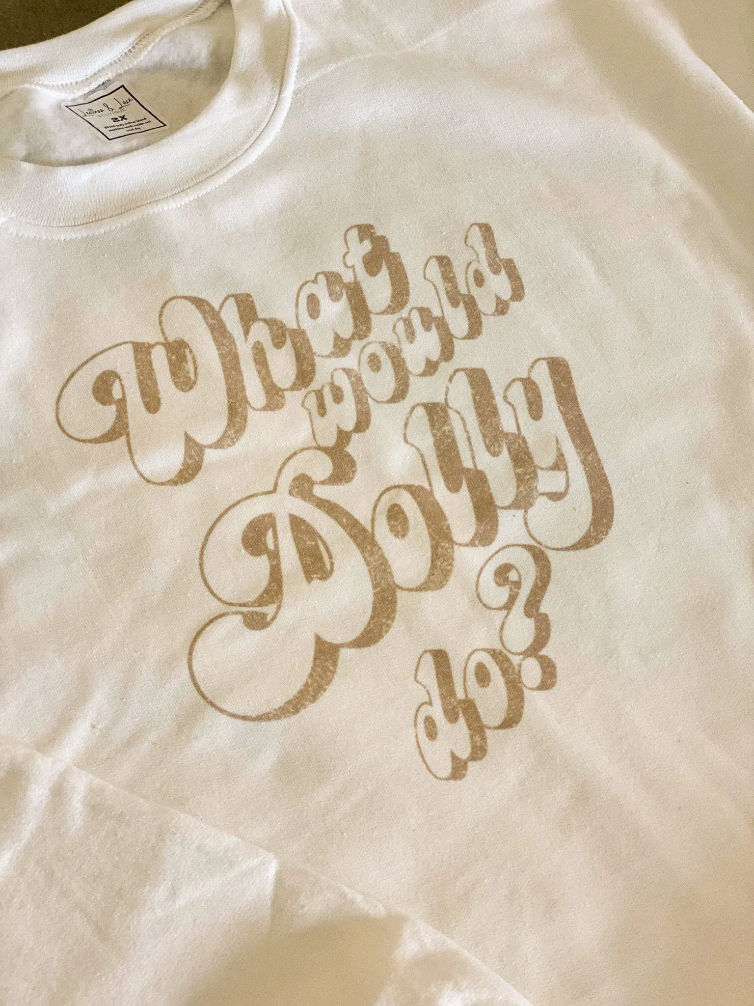 What Would Dolly Do Graphic Sweatshirt