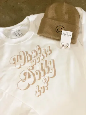 What Would Dolly Do Graphic Sweatshirt